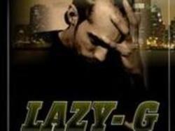 Liedjes Lazy G gratis online knippen.