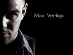Liedjes Max Vertigo gratis online knippen.